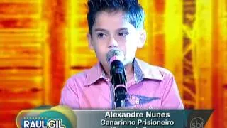 ALEXANDRE NUNES   Canarinho prisioneiro  02-11-13 Jovens Talentos Kids
