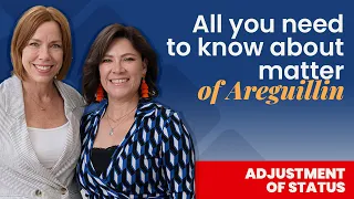 Areguillin Adjustments: How a “waive-through” Entry to the USA can lead to Adjustment of Status