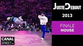 House Finals - Juste Debout 2013 Bercy