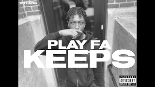 Mthang- Play Fa Keeps