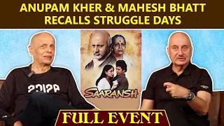 Anupam Kher & Mahesh Bhatt Gets Emotional Celebrate 40 Years Of Saaransh | Full Event