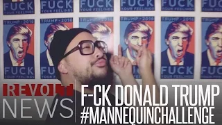 F-ck Donald Trump #MannequinChallenge is a response to the new president-elect