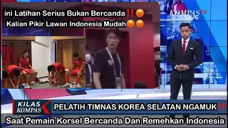 🔴MOMENT MENCEKAM LATIHAN TIMNAS KOREA SELATAN - PELATIH NGAMUK KE PEMAIN KARNA REMEHKAN INDONESIA