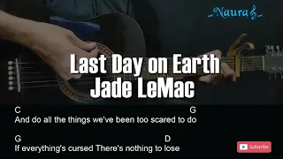 Jade LeMac - Last Day on Earth Guitar Chords Lyrics