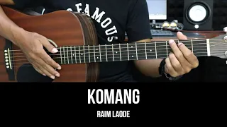 Komang - Raim Laode | Tutorial Chord Gitar Mudah dan Lirik