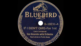 1939 Van Alexander - If I Didn’t Care (Phyllis Kenny, vocal)