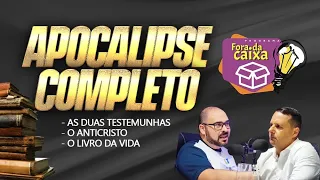 FORA DA CAIXA | Apocalipse Completo (Entrevista com Prof Gabriel Porto)