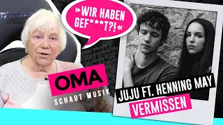 Oma schaut Musik - Juju feat. Henning May (Vermissen)