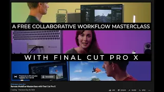 Free Remote Workflow Masterclass with Final Cut Pro X Promo