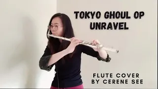 Tokyo Ghoul OP - Unravel (Flute Cover)