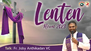 Lenten Retreat 2023 - Week 1 | Talk by Fr. Joby Anthikadan VC | English | DRCColombo | March 2023