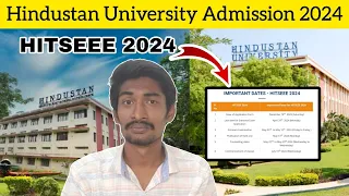 Hindustan University Admission 2024 | Engineering |  HITSEEE2024 Exam | HITS