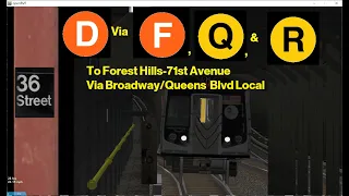 OpenBVE Special: D Train To Forest Hills-71st Avenue Via Broadway/Queens Blvd Local (3D R160)