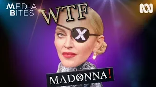 WTF Madonna | Media Bites