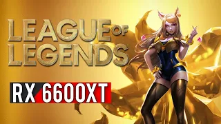 League of Legends | RX 6600XT | 1080p MAX SETTING