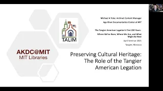 Preserving Cultural Heritage: The Role of the Tangier American Legation, by Dr. Michael A. Toler