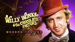 Willy Wonka (Fan-Made) Modern Trailer