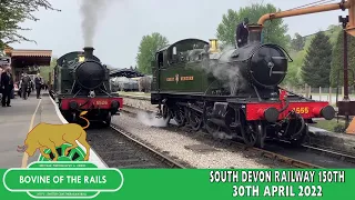 South Devon Railway 150th Anniversary Gala - 30th April 2022