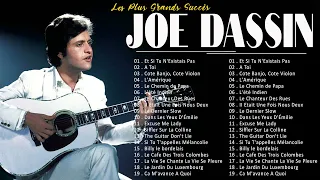 Joe Dassin Les Grandes Chansons – Joe Dassin Meilleures Chansons 2023 - Joe Dassin Full Album