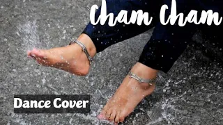 Cham Cham | Dance Cover | Monali Thakur | Baaghi | Adrija | Happy Monsoon!