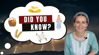 WHAT IS SHAVUOT || FESTIVAL OF SHAVUOT || FACTS & TRADITIONS