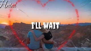 Kygo feat. Sasha Sloan - I'll Wait (Lyrics)