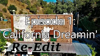 Laurel Canyon Episode 1: RE-EDITED VERSION - "California Dreamin"