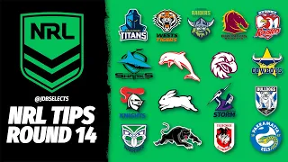 NRL TIPS & PREDICTIONS - ROUND 14 2024