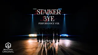 3YE(써드아이) - STALKER | PERFORMANCE ver.