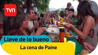 Lleve de lo bueno | La cena de Paine | Buenos días a todos