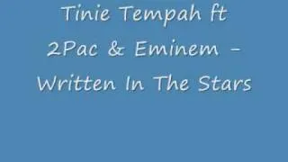 Tinie Tempah ft 2Pac & Eminem - Written In The Stars remix