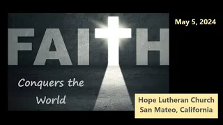 Faith Conquers the World