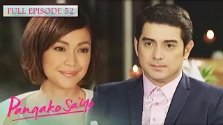 Full Episode 52 | Pangako Sa'Yo