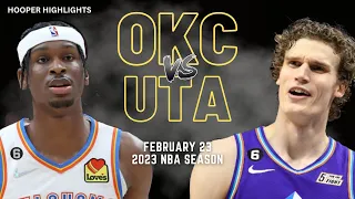 Utah Jazz vs Oklahoma City Thunder Full Game Highlights | Feb 23 | 2023 NBA Season