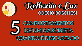 5 COMPORTAMENTOS DE UM NARCISISTA QUANDO É DESCARTADO. #narcisismo #narcisistas #transtorno