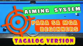 TAGALOG VERSION BILLIARD AIMING SYSTEM FOR BEGINNERS