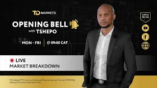 Opening Bell With Tshepo - 7 February 2023 | TD Markets live market breakdown