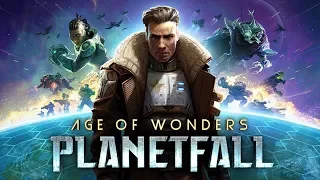 СМОТР ИГРЫ - Age of Wonders: Planetfall