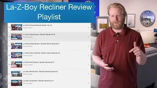 La-Z-Boy Recliner Review Playlist