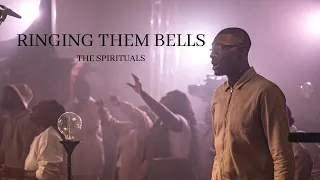 Ringing Them Bells/ Wade in the water (Official |The Spirituals Choir tbn uk