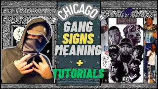 CHICAGO GANG SIGNS " CHICAGO MEANING + TUTORIAL "