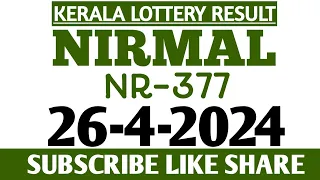 Kerala lottery result today 26-4-24 nirmal nr 377 lottery