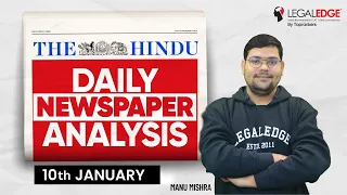 The HINDU for CLAT 2024 (10th Jan) | Current Affairs by LegalEdge | Daily Newspaper Analysis (Hindi)