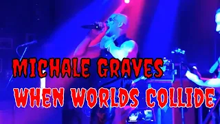 Michale Graves - When World's Collide 9/7/18 The Vault New Bedford, MA