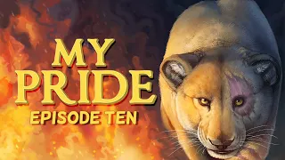 My Pride: Episode Ten