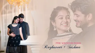 Pre Wedding song  Raghuveer &  Sushma