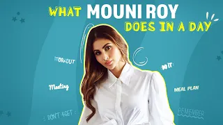 Mouni Roy reveals EVERYTHING she does in a day | Naagin | Brahmastra | What I do in a day