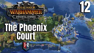 RECLAIMING THE OAK -  Tyrion & The Phoenix Court High Elf Campaign - The Phoenix Court Mod - #12