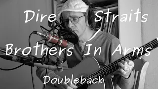 Brothers In Arms - Dire Straits - Acoustic cover - Doubleback