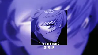 É tsao ou é amor?-Alzsx-